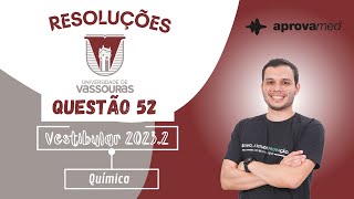 USS 20232  Química  Questão 52 [upl. by Ellerol]