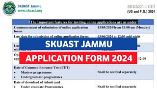 SKUAST JAMMU APPLICATION FORM 2024 RELEASED [upl. by Pace225]