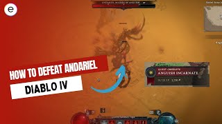 Diablo 4 How To Defeat Andariel Solo [upl. by Acira]