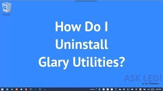 Uninstall Glary Utilities [upl. by Hsinam176]