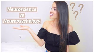 Neuroscience vs Neuropsychology What is What [upl. by Lananna236]