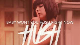 Hush by Magic City Hippies LYRICS [upl. by Mogerly]