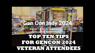 Ten GenCon 2024 Tips for Veteran Attendees [upl. by Llechtim70]