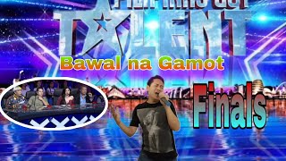 Finals Pilipinas Got Talent  Bawal na Gamot [upl. by Stichter]