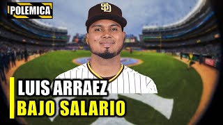 REVELAN CUANTO GANARÁ LUIS ARRAEZ EN MLB ¡MUY POCO [upl. by Wedurn36]