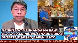 NAGKITA AT NAGHANDA NA RAW SILA SA PAGDINIG NG SENADO BUKAS DUTERTE DADALO SABI NI BATO [upl. by Haleigh]