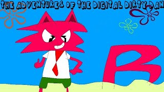 TAGGL Episode 5B  The Adventures of the Digital Dirty Dan [upl. by Nnayt397]