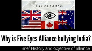 What is Five Eyes Alliance Why is it trying to bully India [upl. by Amsden]