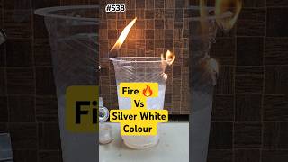 White Silver Color VS Fire 🔥 experiment S38 experiment shorts short trending satisfying [upl. by Kuth908]