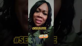 SELF LOVE LET GO motivation letgo MentalHealth selfworth fyp facts love relationship [upl. by Siloam]