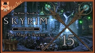 Lets Play Skyrim SE Modded  Episode 15 The Mages Ascent [upl. by Zrike]