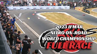 2023 IFMAR 18 Nitro OnRoad World Championship FINAL RACE [upl. by Alletneuq]