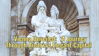 Vienna Unveiled A Journey Through Austrias Elegant Capital [upl. by Maddalena]