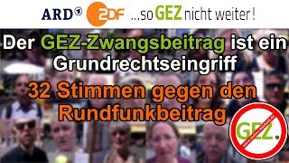 32 Stimmen gegen den Rundfunkbeitrag  Der Zwangsbeitrag ist ein Grundrechtseingriff Best Of [upl. by Ruddie66]