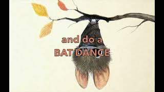 Bat Dance  Lyrics [upl. by Winston655]