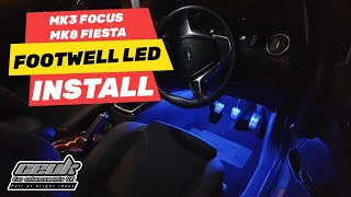 Installing footwell lights  mk3 focus  mk8 fiesta  mk2 puma all models [upl. by Heinrich]