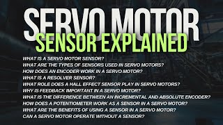 What is a Servo Motor Sensor Servo Motor Sensor Explained  Facilitators Plus [upl. by Michal]