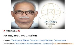 Transition Metal Carbonyls Reactions of Metal Carbonyls continuedDrARMsChemistry [upl. by Fleda]