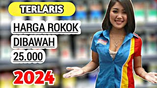 Rekomendasi Harga Rokok Dibawah 25000 Tahun 2024 [upl. by Anih]