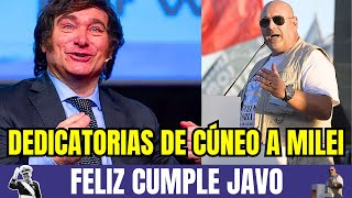 🔥¡FELIZ CUMPLE JAVO DEDICATORIAS DE SANTIAGO CÚNEO A JAVIER MILEI DEL 2018 A HOY [upl. by Averell]