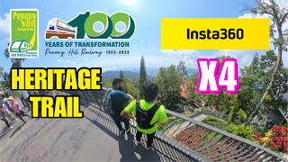 PENANG HILL HIKING  HERITAGE TRAIL  SHOT BY INSTA360 X4 [upl. by Assirralc437]