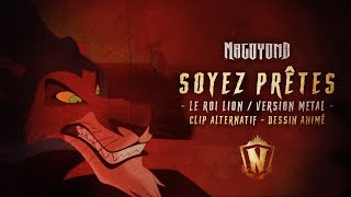 MAGOYOND  SOYEZ PRÊTES Le Roi Lion  Version dessin animé  NECROPOLIS [upl. by Pacien]