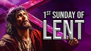 First Sunday of Lent February 18 2024 [upl. by Enyt]