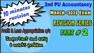 2⭕Revision series  PampL appropriation ac  6 mark easy problem in 2nd PU Accountancy annual exam [upl. by Major]