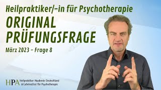 Erklärung einer originalen schriftlichen Prüfungsfrage für Heilpraktikerin für Psychotherapie [upl. by Einaled719]