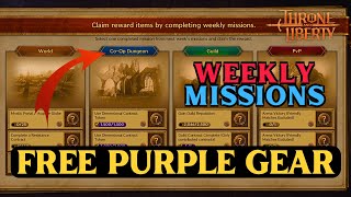 Throne and Liberty WHAT PURPLE GEAR TO TAKE FROM WEEKLY MISSIONS  Beginners Guide [upl. by Aivan]