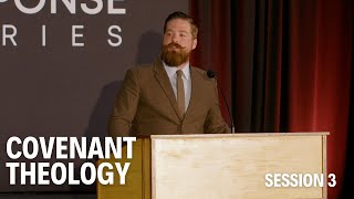 Covenant Theology  Session 3  Brian Sauvé  Blueprints for Christendom 20 2024 [upl. by Carlos]