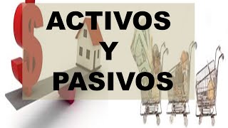 Activos y Pasivos Qué son [upl. by Pellikka]