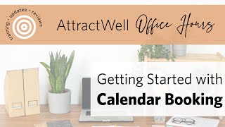 Calendar Booking  Appointment Scheduling  AttractWell Office Hours [upl. by Barstow]