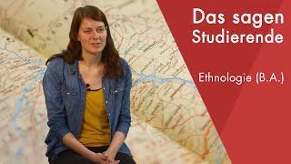 quotDas sagt die Studentinquot  Ethnologie BA studieren [upl. by Cathe]