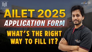 How to Fill AILET 2025 Application Form StepbyStep Guide for Easy Submission in English [upl. by Dyrrej524]