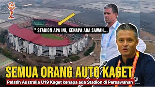 Bikin Semua Kaget ‼️Pelatih Australia U19 Pertanyakan kenapa Venue Piala AFF U19 di Area Persawahan [upl. by Farmann558]