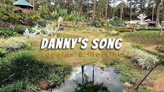 DANNYS SONG  Karaoke Version  in the style of Loggins amp Messina [upl. by Nalyr886]