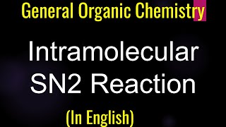 Organic Chemistry I Mechanism Problem I Intramolecular SN2 reaction I Learn Mechnism Writing [upl. by Notgnirra]