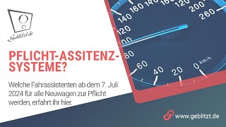 Ab 7 Juli 2024 Mehr PflichtAssistenzsysteme für Neuwagen  Geblitztde  News [upl. by Lenuahs]