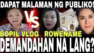 BOPIL VLOG DEMANDAHAN NA LANG ROWENAME DAPAT MALAMAN NG PUBLIKO  BOPIL VLOG [upl. by Oona437]