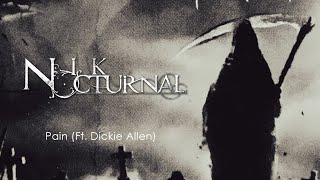 Nik Nocturnal amp Dickie Allen  Pain Sub Español [upl. by Ytisahc]