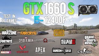 GTX 1660 Super  i5 12400F  Test in 14 Games  GTX 1660 Super Gaming [upl. by Lleznod]