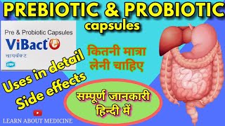 Prebiotic and Probiotic capsules  Vibact capsules uses side effects LEARN ABOUT MEDICINE [upl. by Lamrej453]