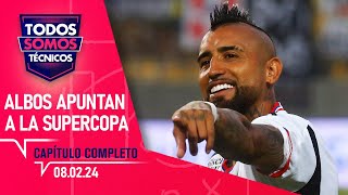 Todos Somos Técnicos  ColoColo en busca de una nueva Supercopa  Cap 08 de febrero 2024 [upl. by Pellegrini210]