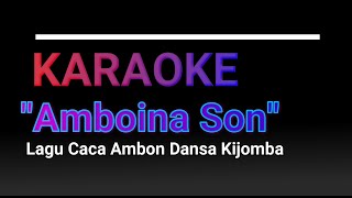 Karaoke Amboina Son [upl. by Jerusalem]