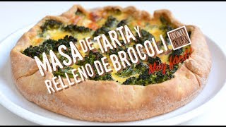 Tarta de Brocoli  Receta de masa casera para tarta y relleno para tarta de brócoli [upl. by Reisch]