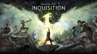 Playthrough Dragon Age Inquisition  Une fortune un peu délabrée [upl. by Iglesias510]