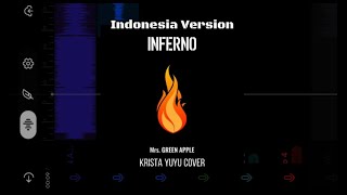 INFERNO  Mrs GREEN Apple Indonesia VersionYuyu cover OST Fire Force 4 semitones [upl. by Esilec]