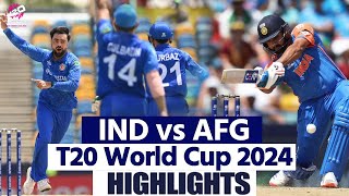 IND vs AFG T20 World Cup 2024 Highlights India vs Afghanistan T20 World Cup Full Highlights [upl. by Ahsemal]