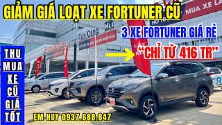 Chỉ hơn 400 đã có thể sở hữu Fortuner  Giá 3 xe Fortuner rẻ đẹp  Giảm giá loạt xe fortuner cũ [upl. by Ahsat]